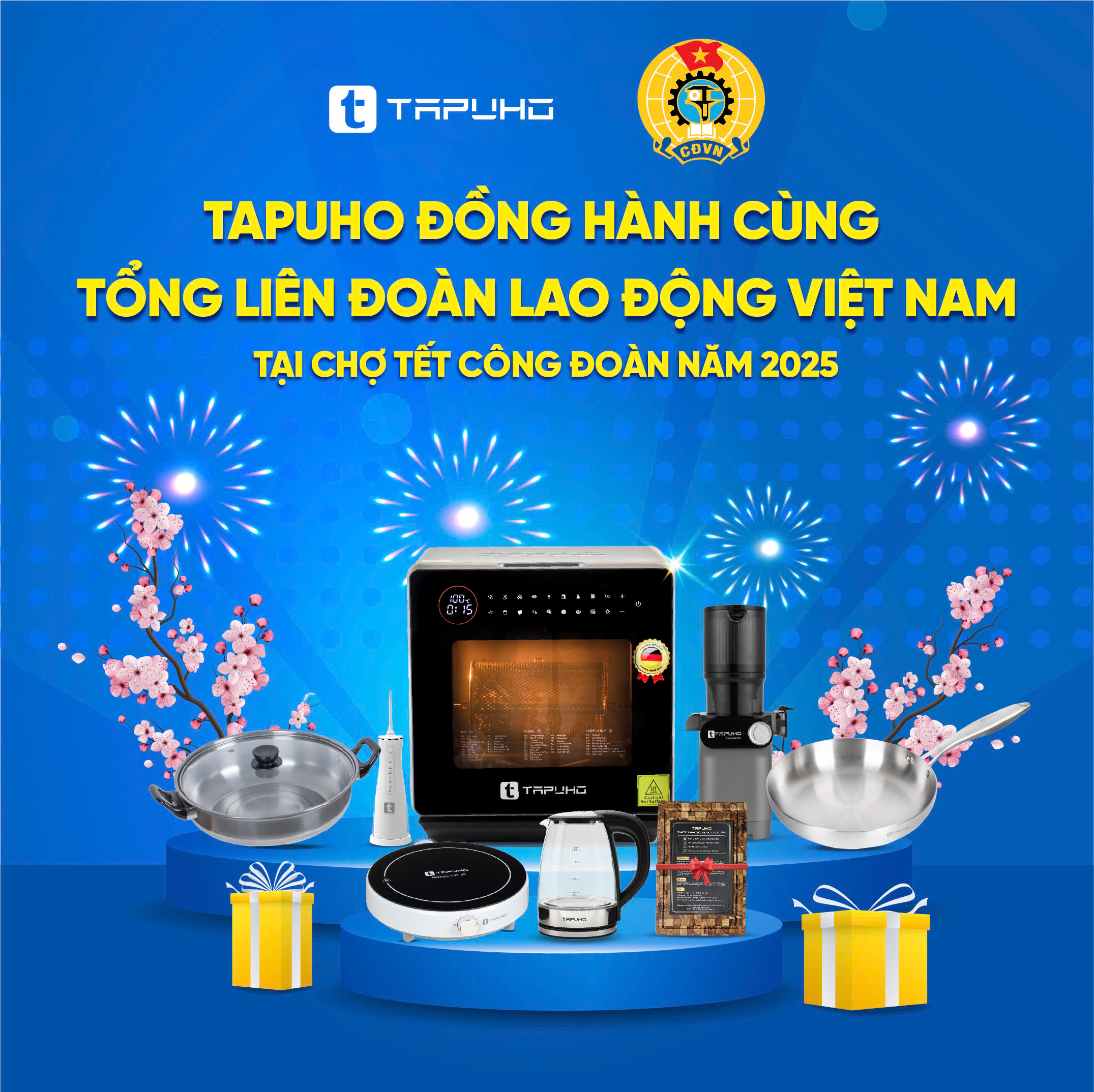 TAPUHO ĐỒNG HÀNH CÙNG TỔNG LIÊN ĐOÀN LAO ĐỘNG VIỆT NAM
 CHƯƠNG TRÌNH CHỢ TẾT CÔNG ĐOÀN NĂM 2025”
